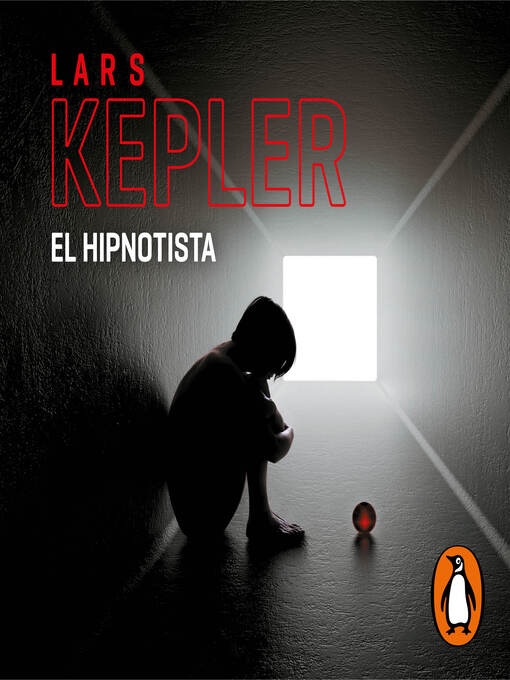 Title details for El Hipnotista by Lars Kepler - Available